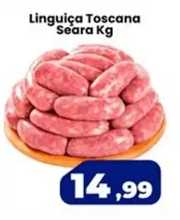 VN Autosserviço Linguiça Toscana Seara Kg oferta