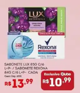 Bistek Supermercados Sabonete lux 85g c/6 l+p- / sabonete rexona 84g c/6 l+p- cada oferta
