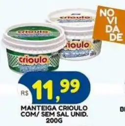Bramil Supermercados Manteiga crioulo com/ sem sal unid. oferta