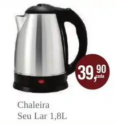 Royal Supermercados Chaleira seu lar 1,8l oferta