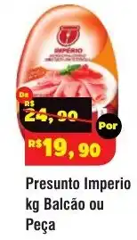 Royal Supermercados Presunto imperio kg balcão ou peça oferta