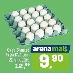 Arena Atacado Ovos Brancos Extra PVC oferta