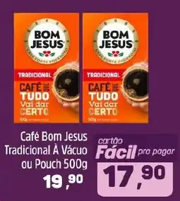 Arena Atacado Café Bom Jesus Tradicional À Vácuo ou Pouch oferta
