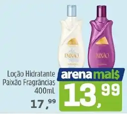Arena Atacado Loção Hidratante Paixão Fragrâncias oferta