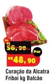 Royal Supermercados Coração da Alcatra Friboi kg Balcão oferta