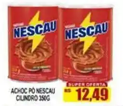 Supermercado leal Achoc pó nescau cilindro oferta