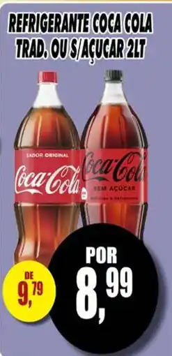 Supermercado leal Refrigerante coca cola trad. ou s/ açúcar oferta