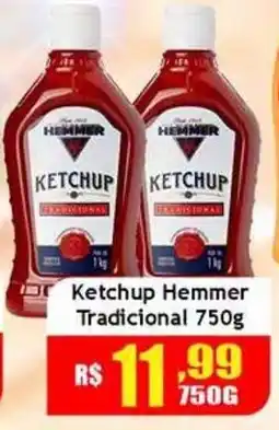Supermercado Kibe Ketchup hemmer tradicional oferta