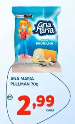 Bergamais Supermercados ana maria pullman oferta