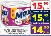 Roldão Max - papel higiênico folha dupla pure 30m oferta