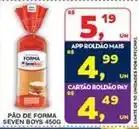 Roldão Seven boys - pão de forma oferta
