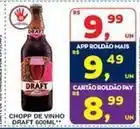 Roldão Draft - chopp de vinho oferta