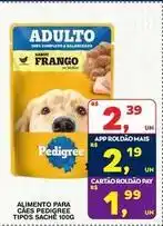Roldão Pedigree - alimento para caes tipos sachet oferta