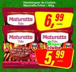 Rede Supermarket Hambúrguer de Costela Maturatta Friboi - 180g oferta
