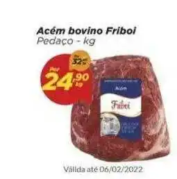 Dia Acém Bovino Friboi oferta