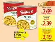 Atacadão Bonare - milho verde oferta