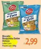 Atacadão Pacote - biscoito rosquinha dotoso oferta