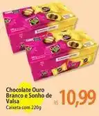 Atacadão Chocolate - chocolate ouro branco e sonho de valsa oferta