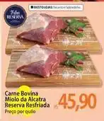 Atacadão Recanto - carne bovina miolo da alcatra reserva resfriada oferta