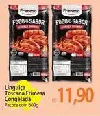 Atacadão Frimesa - linguiça toscana congelada oferta