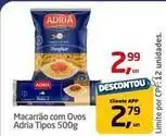 Tenda Atacado Adria - macarrão com ovos oferta