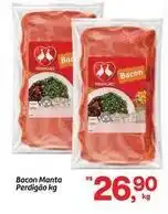 Fort Atacadista Perdigão - bacon manta oferta
