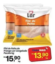Fort Atacadista Lar - filé de peito de frango pacote oferta