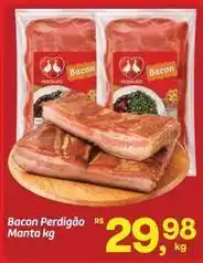 Fort Atacadista Perdigão - bacon manta oferta