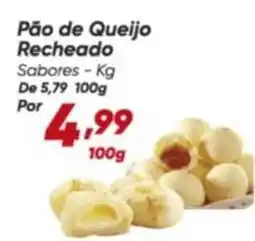 Dia Sabores - pão de queijo recheado oferta