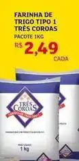 Assaí Atacadista Três coroas - farinha de trigo tipo 1 oferta
