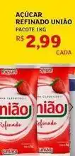 Assaí Atacadista União - açúcar refinado oferta