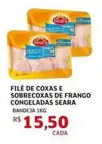 Assaí Atacadista Seara - filé de coxas e sobrecoxas de frango congeladas oferta