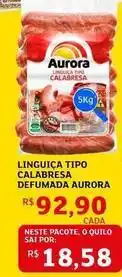 Assaí Atacadista Aurora - linguiça tipo calabresa defumada oferta