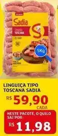 Assaí Atacadista Sadia - linguica tipo toscana oferta