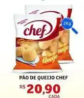 Assaí Atacadista Chef - pão de queijo chef oferta
