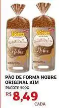 Assaí Atacadista Kim - pão de forma nobre original oferta