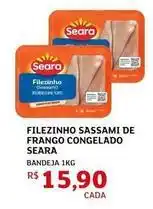 Assaí Atacadista Seara - filezinho sassami de frango congelado oferta