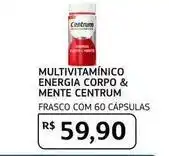 Assaí Atacadista Centrum - multivitaminico energia corpo & mente oferta