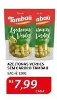 Assaí Atacadista Tambaú - azeitonas verdes sem caroco tambau oferta
