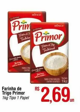 Fort Atacadista Farinha de trigo primor oferta