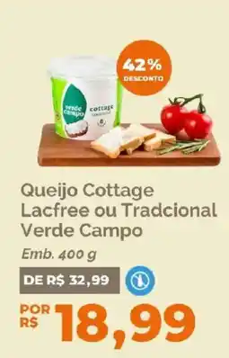 Oba Hortifruti Queijo Cottage Lacfree ou Tradicional Verde Campo oferta