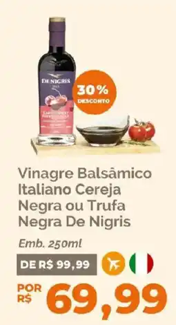 Oba Hortifruti Vinagre Balsâmico Italiano Cereja Negra ou Trufa Negra De Nigris oferta