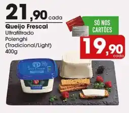 Zaffari Queijo Frescal Ultrafiltrado Polenghi (Tradicional/Light) oferta