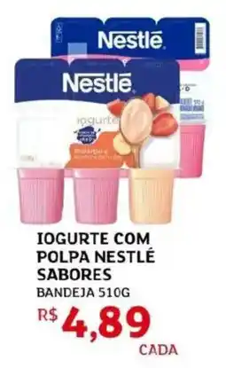 Assaí Atacadista Iogurte com polpa nestlé sabores oferta