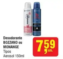 Higa Atacado Desodorante bozzano ou monange oferta