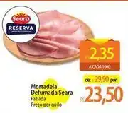 Atacadão Seara - mortadela defumada oferta