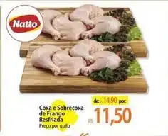 Atacadão Natto - coxa e sobrecoxa de frango resfriada oferta