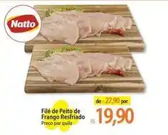 Atacadão Natto - filé de peito de frango resfriado oferta