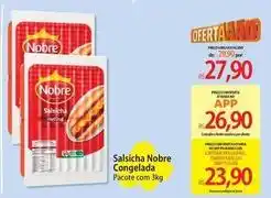 Atacadão Nobre - salsicha congelada oferta