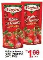 Fort Atacadista Fugini - molho de tomate tradicional pouch oferta